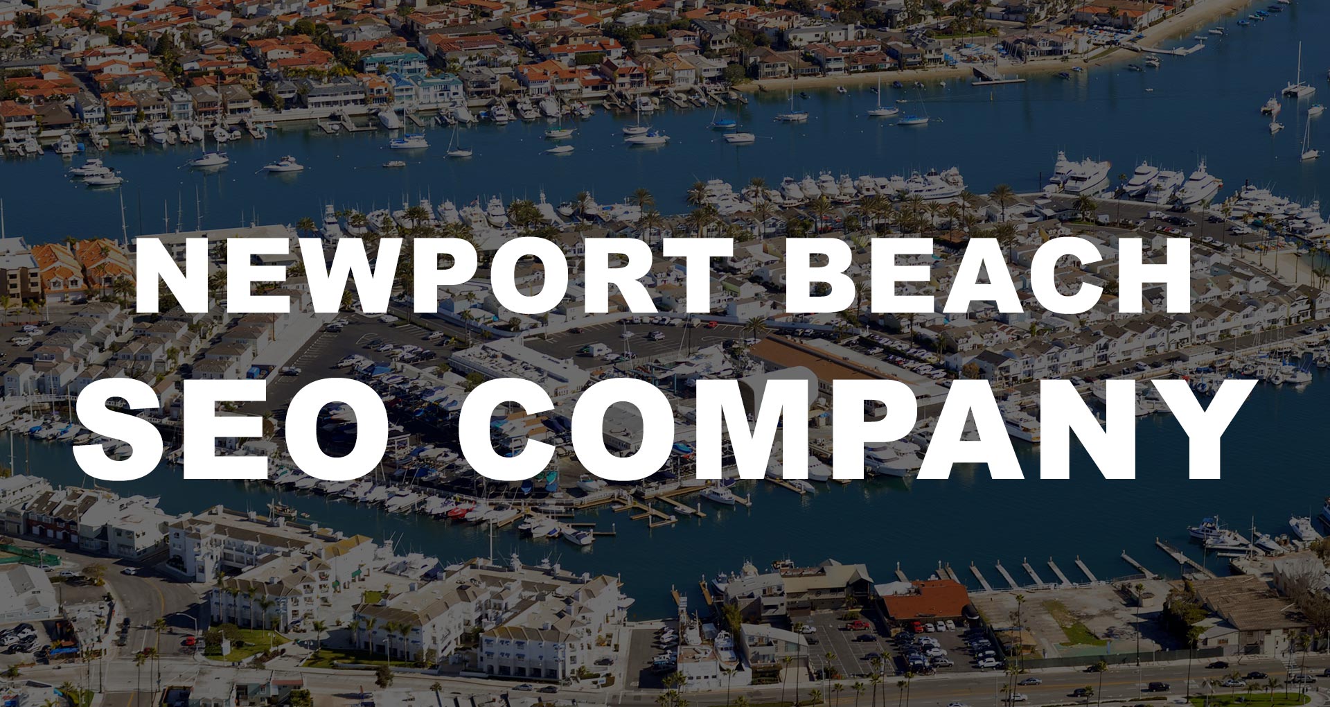 Newport Beach SEO Company | Newport Beach SEO Expert | Newport Beach SEO